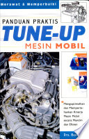Cover Panduan Praktis Tune Up Mesin Mobil / DRS. BOENTARTO