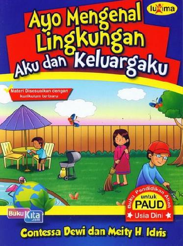 Cover Ayo mengenal lingkungan, aku dan keluargaku / Contessa Dewi, Meity H. Idris