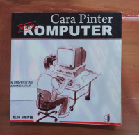 Cover Cara Pinter Belajar Komputer / Agus Sucipto