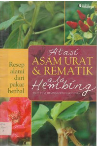 Cover Atasi asam urat & rematik ala Hembing / H.M. Hembing Wijayakusuma ; penyunting, Dede