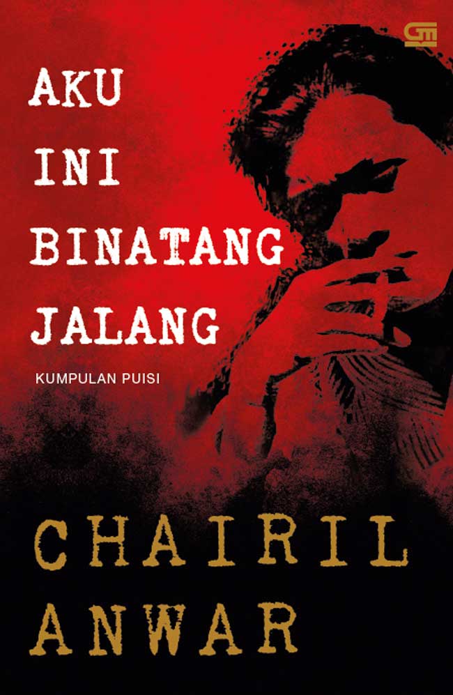 Cover Aku ini Binatang Jalang / Chairil Anwar