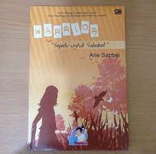 Cover Warrior sepatu untuk sahabat / Arie Saptaji