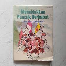 Cover Menaklukan puncak berabut / Arkoboesono Haryanto