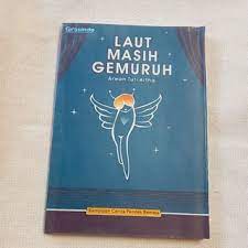 Cover Laut Masih Gemuruh / Artha, Arwan Tuti