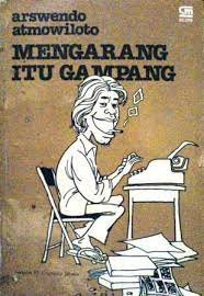 Cover Mengarang itu Gampang / Arswendo Atmowiloto