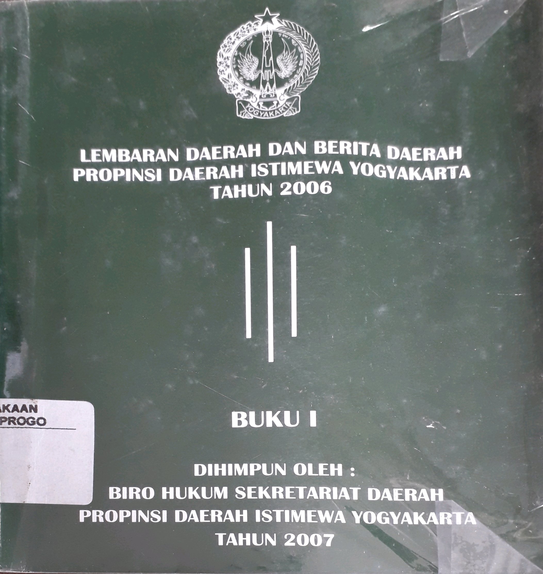 Cover Lembaran daerah dan berita daerah propinsi DIY Tahun 2006 buku I