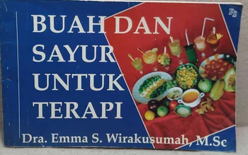 Cover Buah & sayur untuk Terapi / Dra.Emma S.Wirakusumah