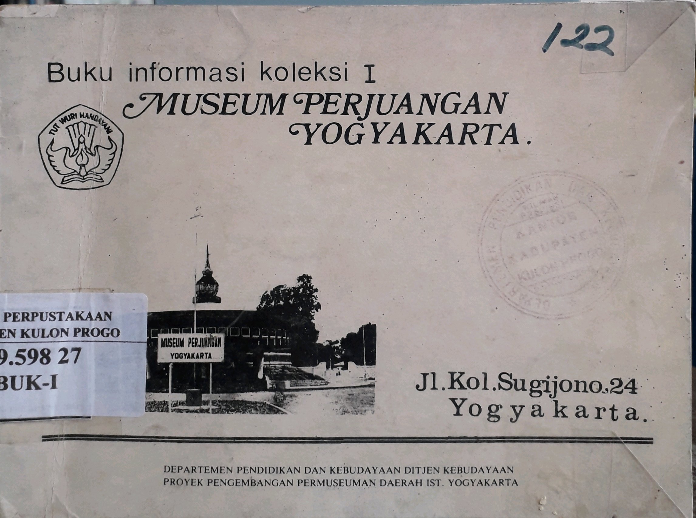 Cover Buku informasi koleksi I museum perjuangan yogyakarta