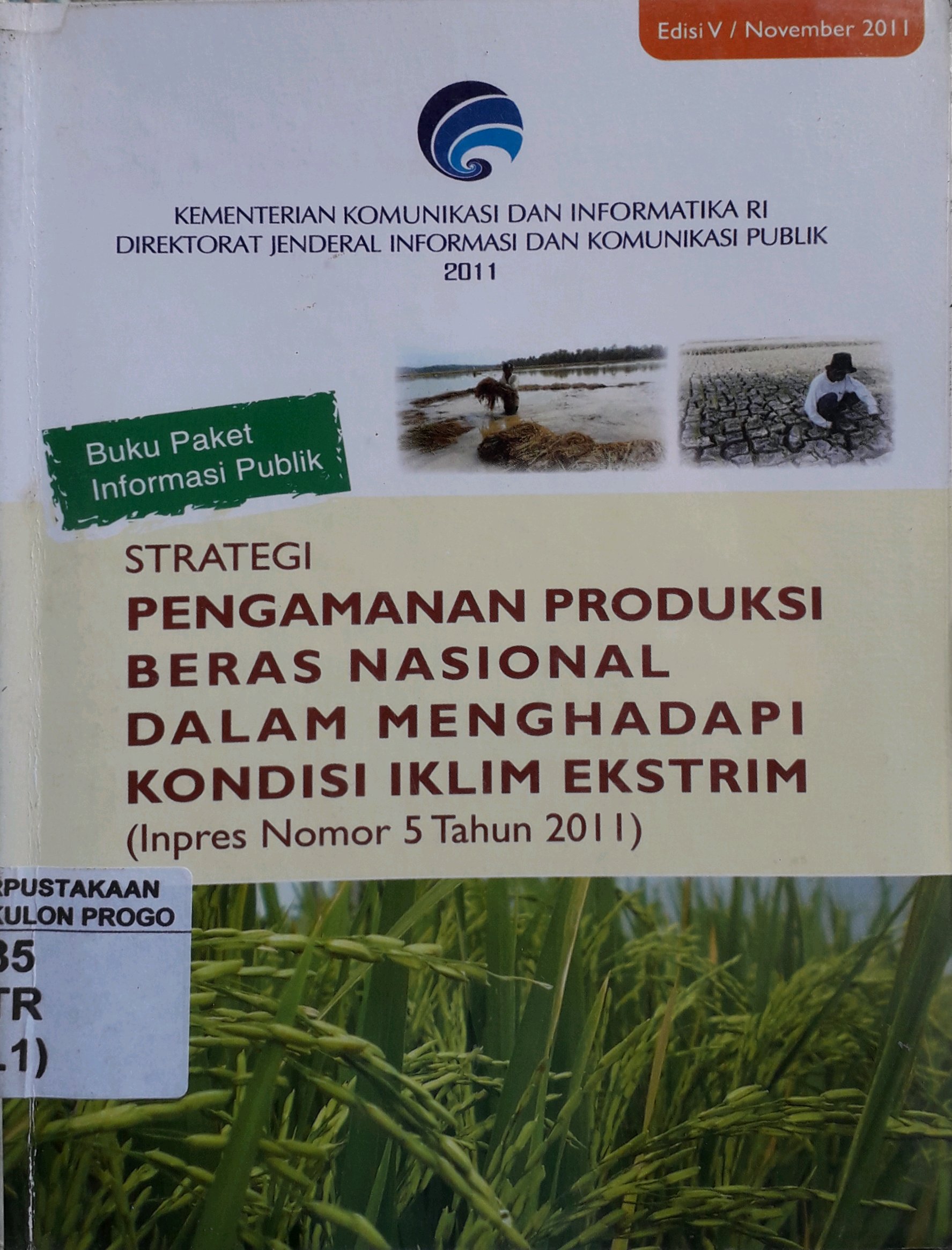 Cover Strategi pengamanan produksi beras nasional dalam menghadapai kondisi iklim ekstrim