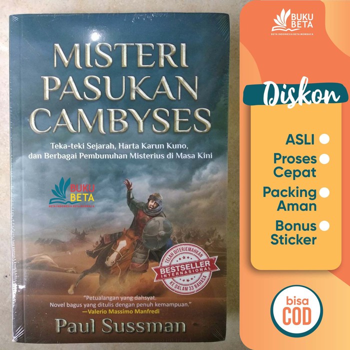 Cover Misteri Pasukan Cambyses :  Teka -teki Sejarah, Harta Karun Kuno, dan Berbagai Pembunuhan Misterius di Masa Kini / Paul Sussman