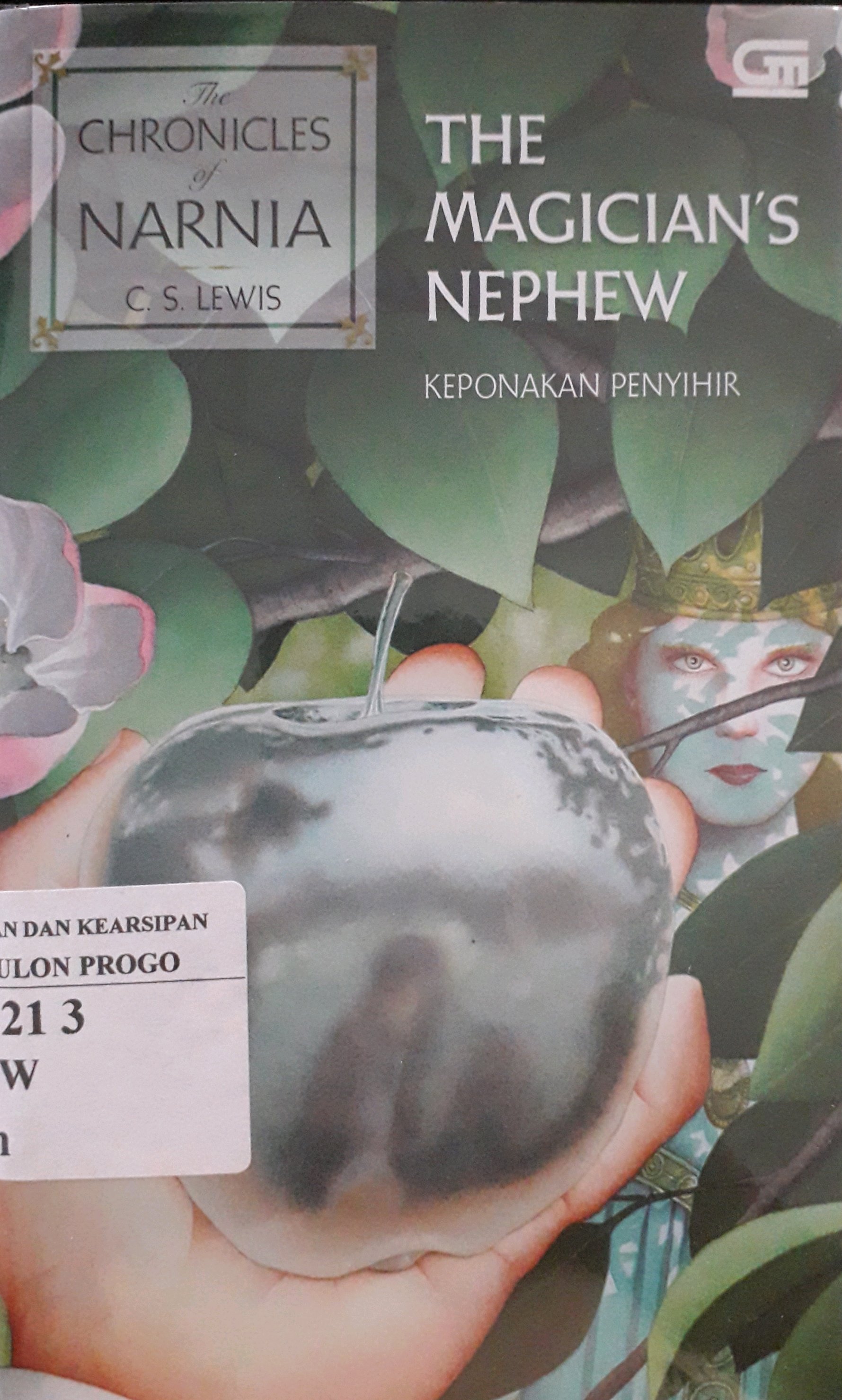 Cover The Magician's Nephew : Keponakan Penyihir / Penulis, C.S. Lewis
