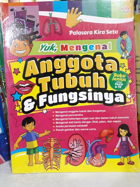 Cover Yuk, mengenal anggota tubuh dan fungsinya / Palasara Kira Seta
