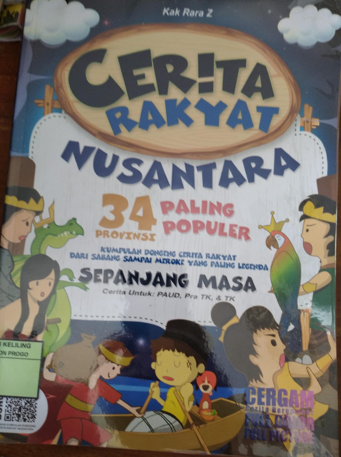 Cover Cerita Rakyat Nusantara 34 Provinsi Paling Populer / Rara Z