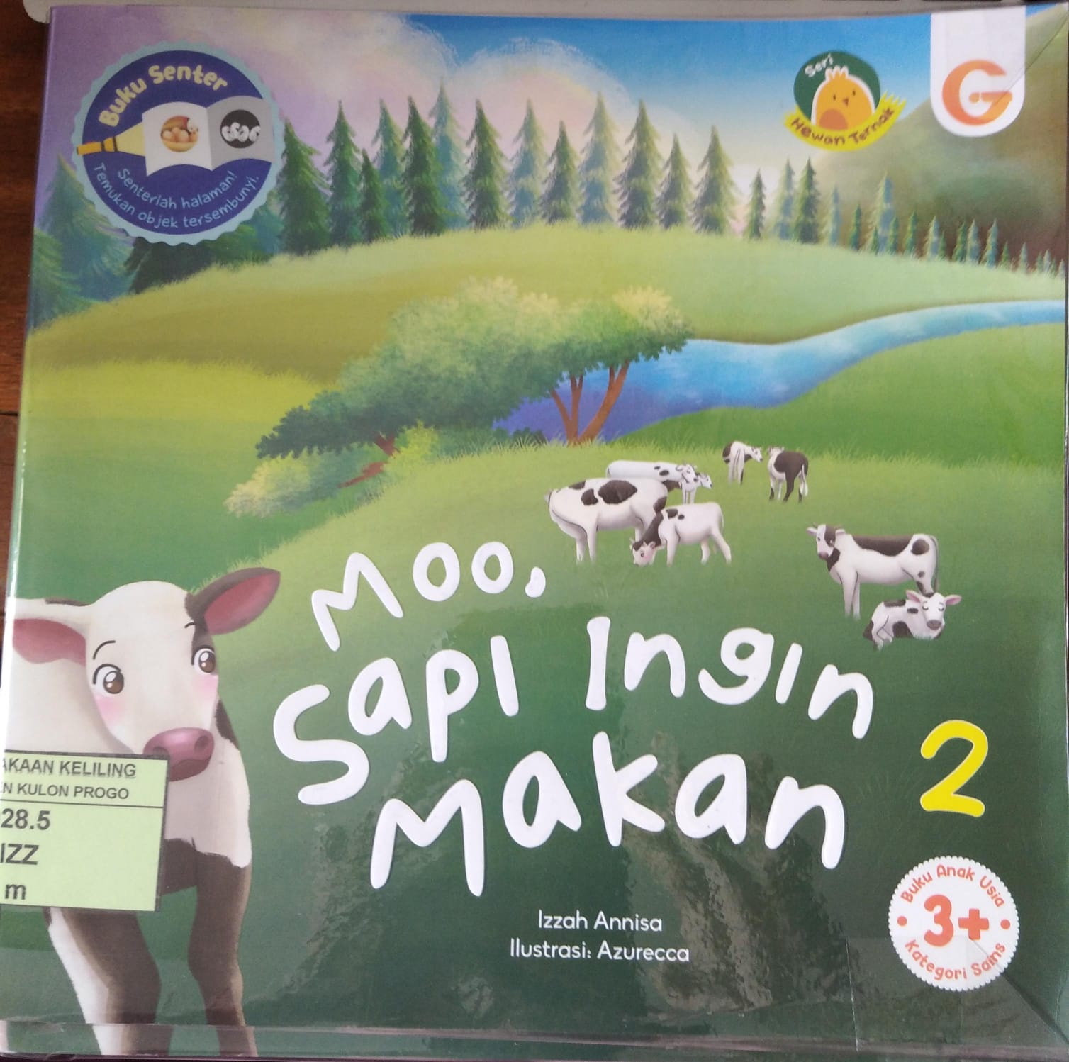 Cover Seri Hewan Ternak : Moo, Sapi Ingin Makan / Izzah Annisa
