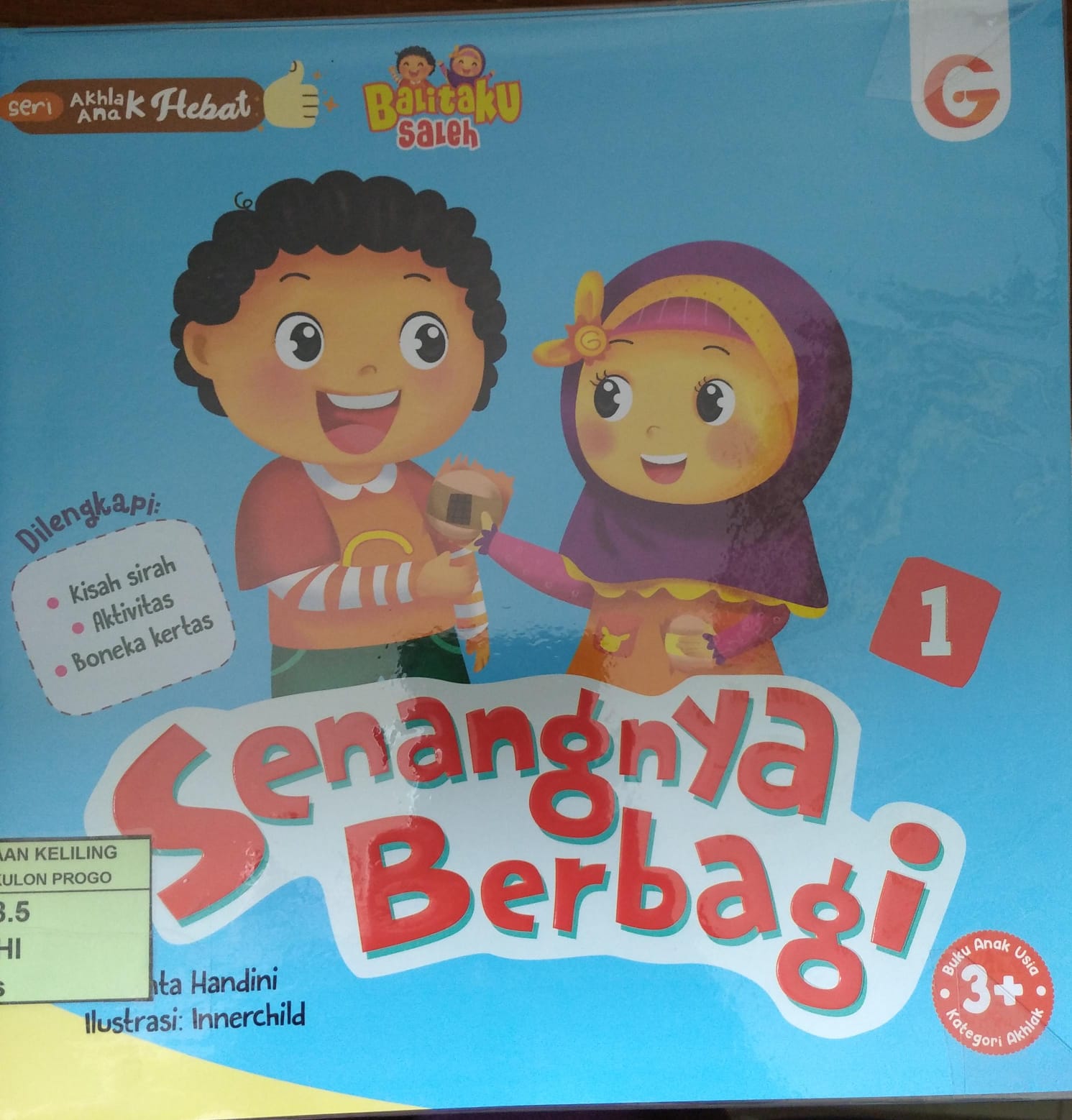 Cover Seri Akhlak Anak Hebat : Senangnya Berbagi / Shinta Handini