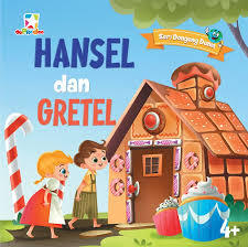 Cover Hansel dan Gretel :  Seri Dongeng Dunia