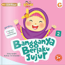 Cover Bangganya Berlaku Jujur 2 :  Balitaku Saleh / Shinta Handini
