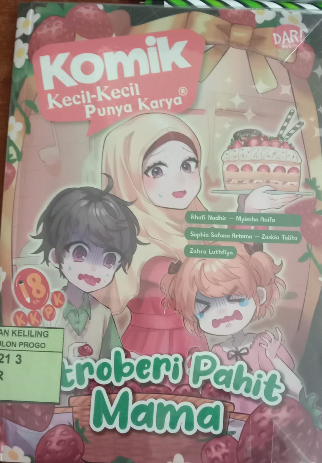 Cover Komik Kkpk: Stroberi Pahit Mama / Rhafi Nadhir, Dkk
