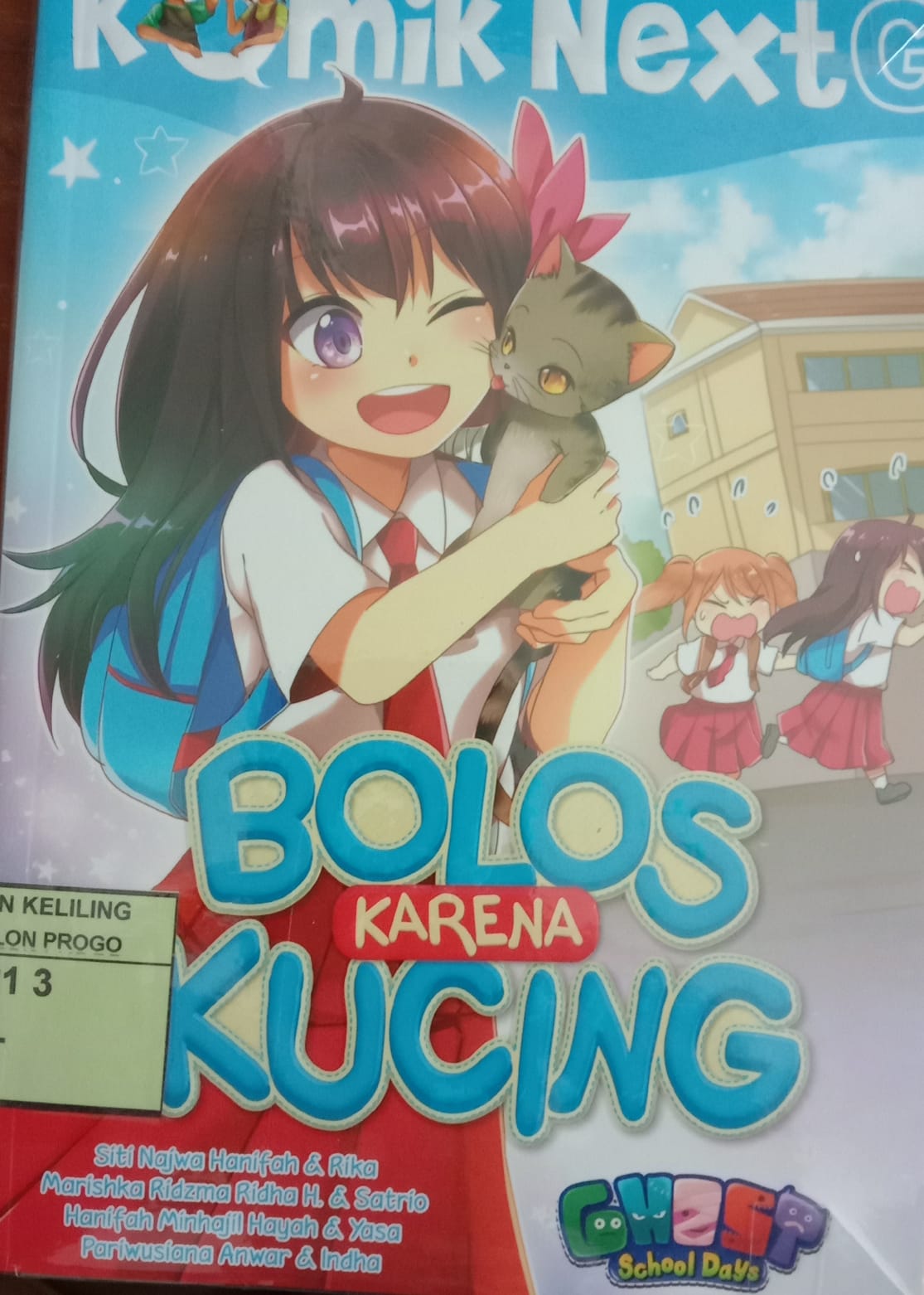 Cover Komik Next G  : Bolos Karena Kucing / Siti Najwa Hanifah Dkk