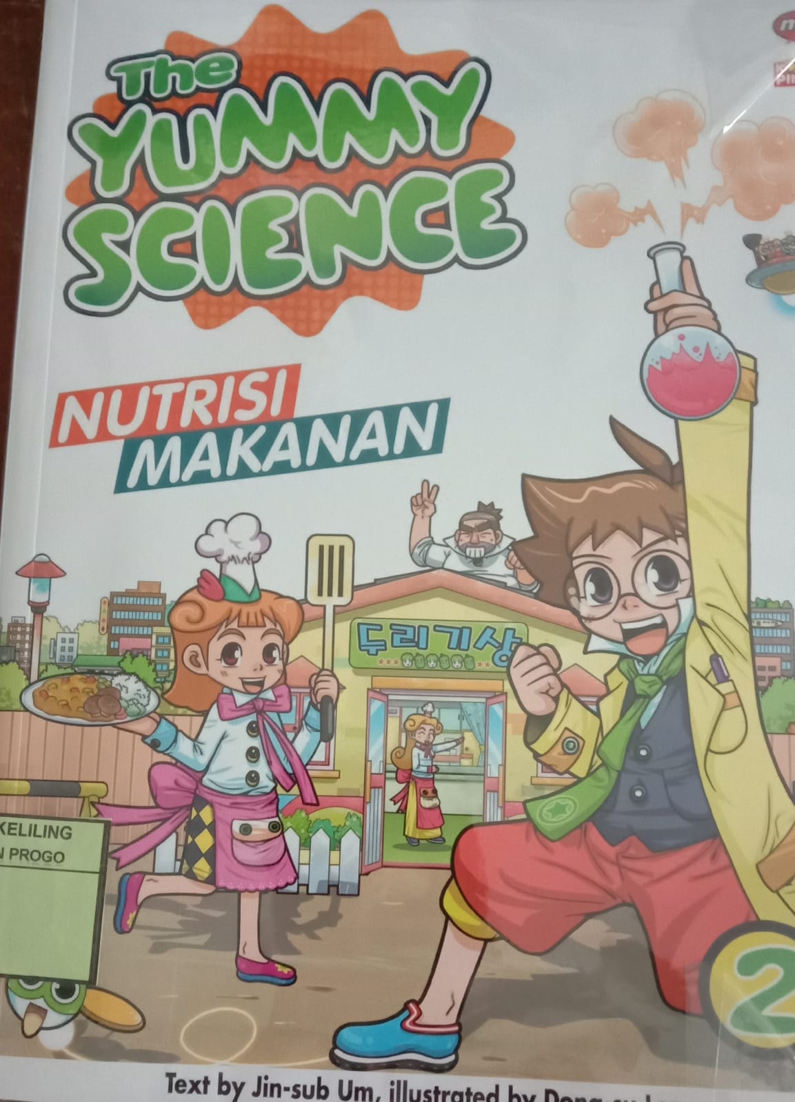 Cover Komik Pintar : The Yummy Science 2: Nutrisi Makanan / Jin-Sub Um,Dang-Su Lee
