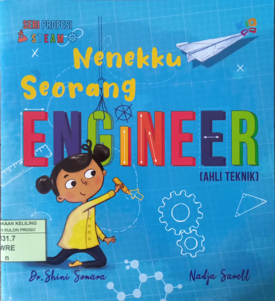 Cover Nenekku seorang engineer (ahli teknik) / Penulis, Wren