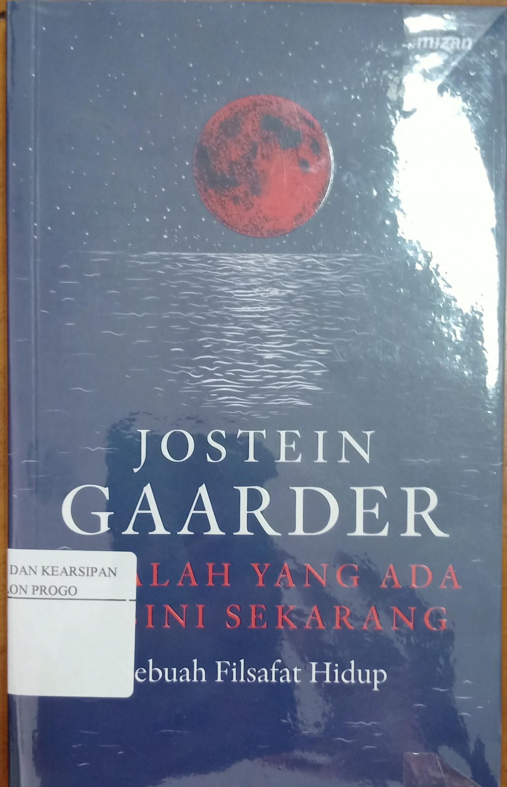 Cover Kitalah yang ada di sini sekarang / Jostein Gaarder