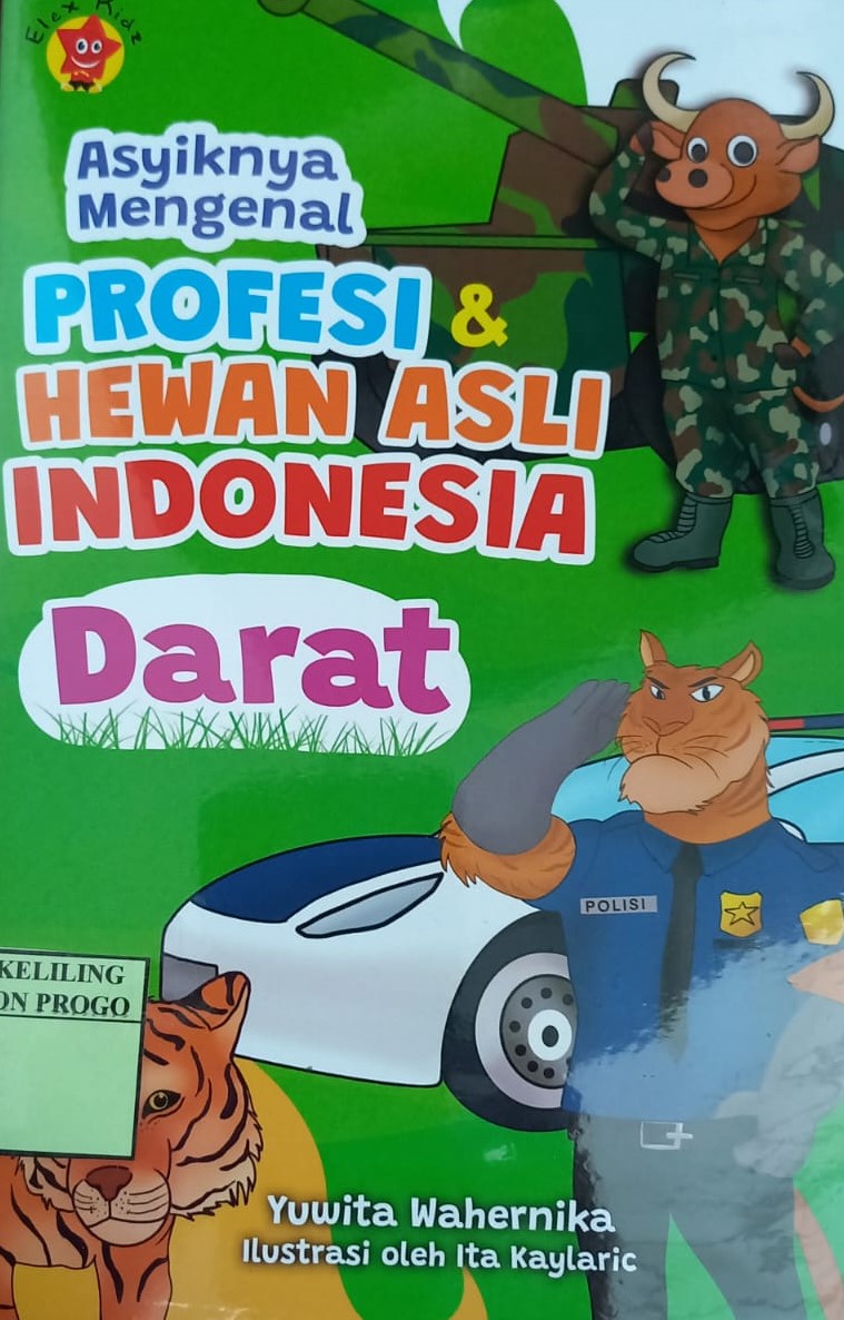 Cover Darat :  Profesi & Hewan Asli Indonesia / Yuwita Wahernika