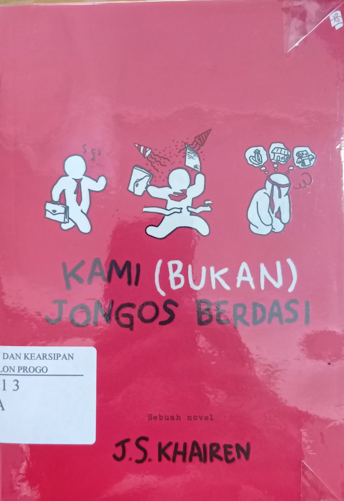 Cover Kami (Bukan) Jongos Berdasi / Js. Khairen