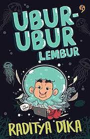 Cover Ubur-Ubur Lembur / Raditya Dika