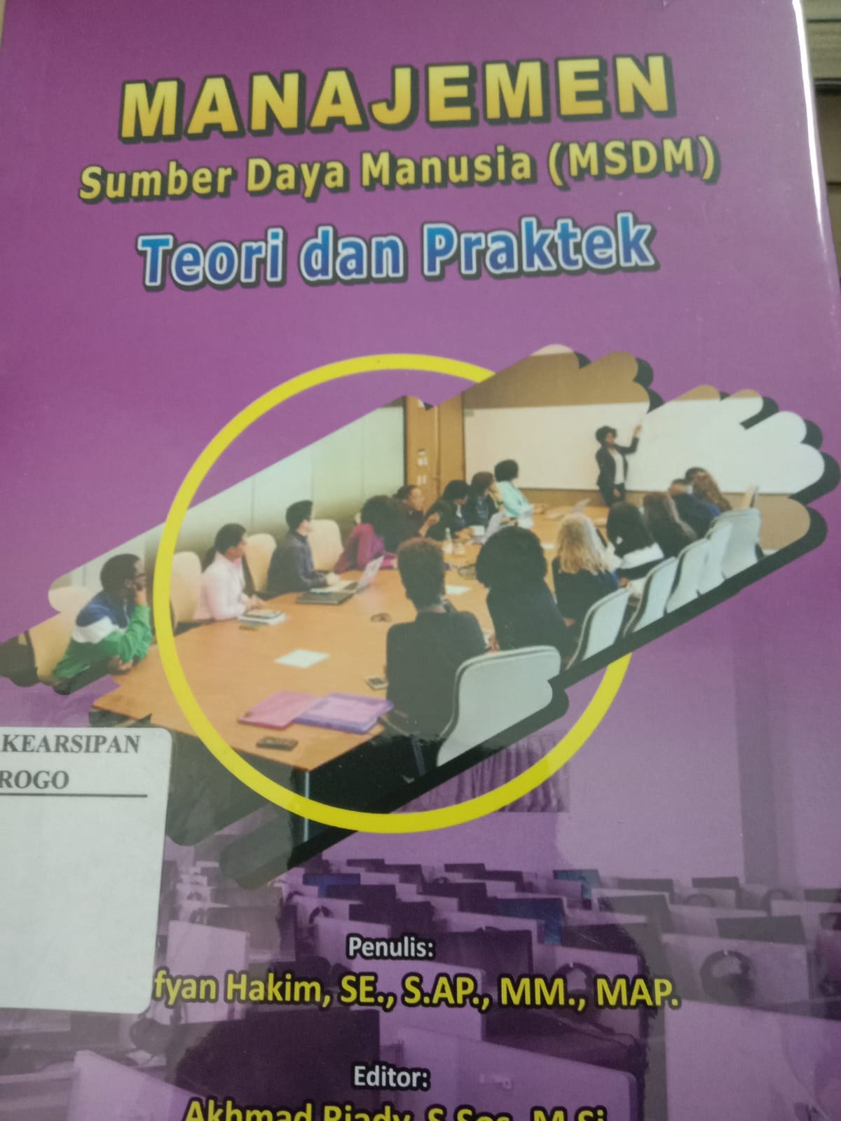 Cover Manajemen Sumber Daya Manusia (Msdm) / Sofyan Hakim, ediyor, Akhmad Riady