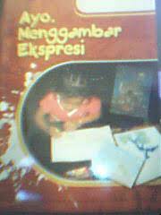 Cover Ayo Menggambar Ekspresi / Rantinah Sastra