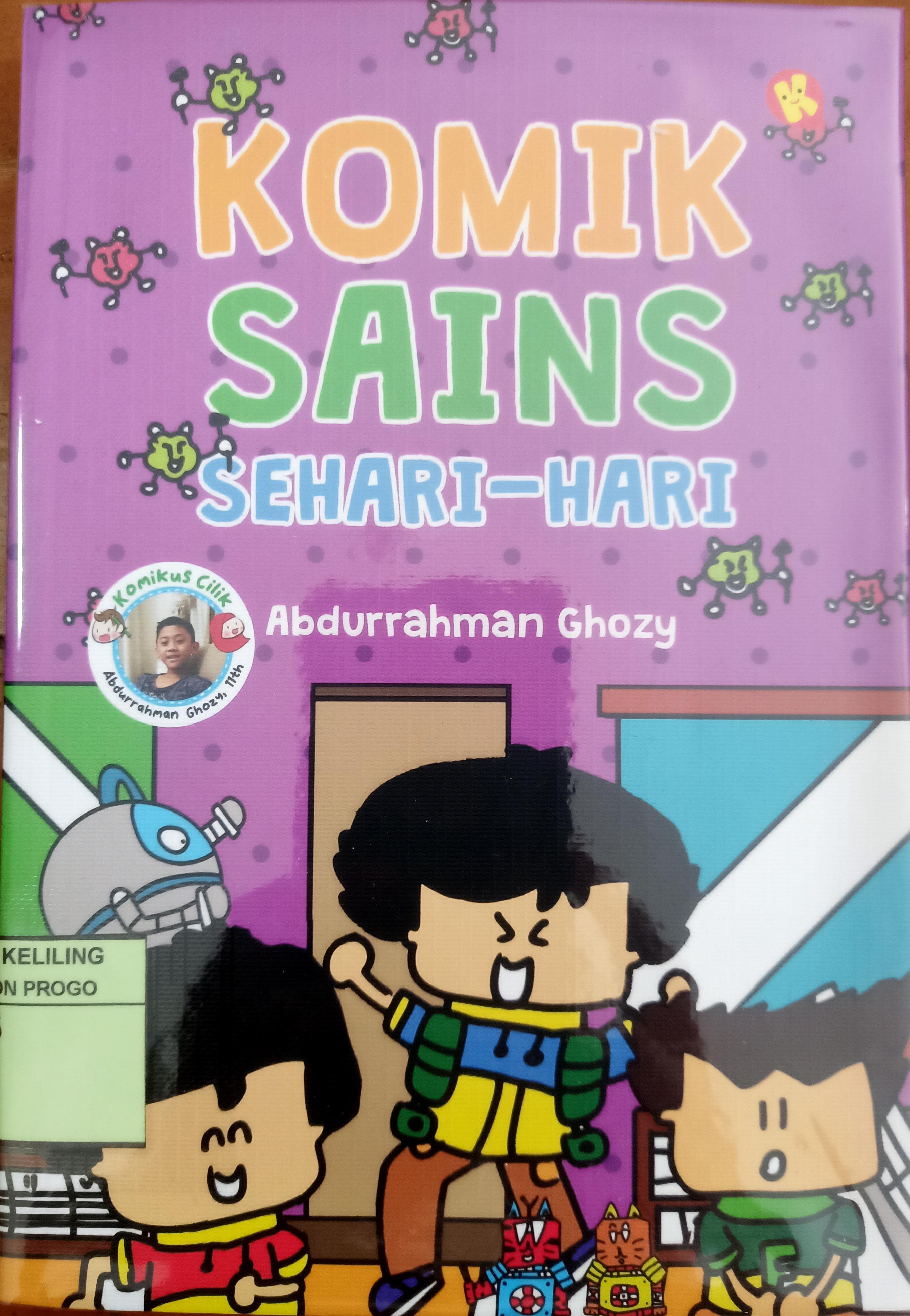 Cover Komik sains sehari-hari / Abdurrahman Ghozy