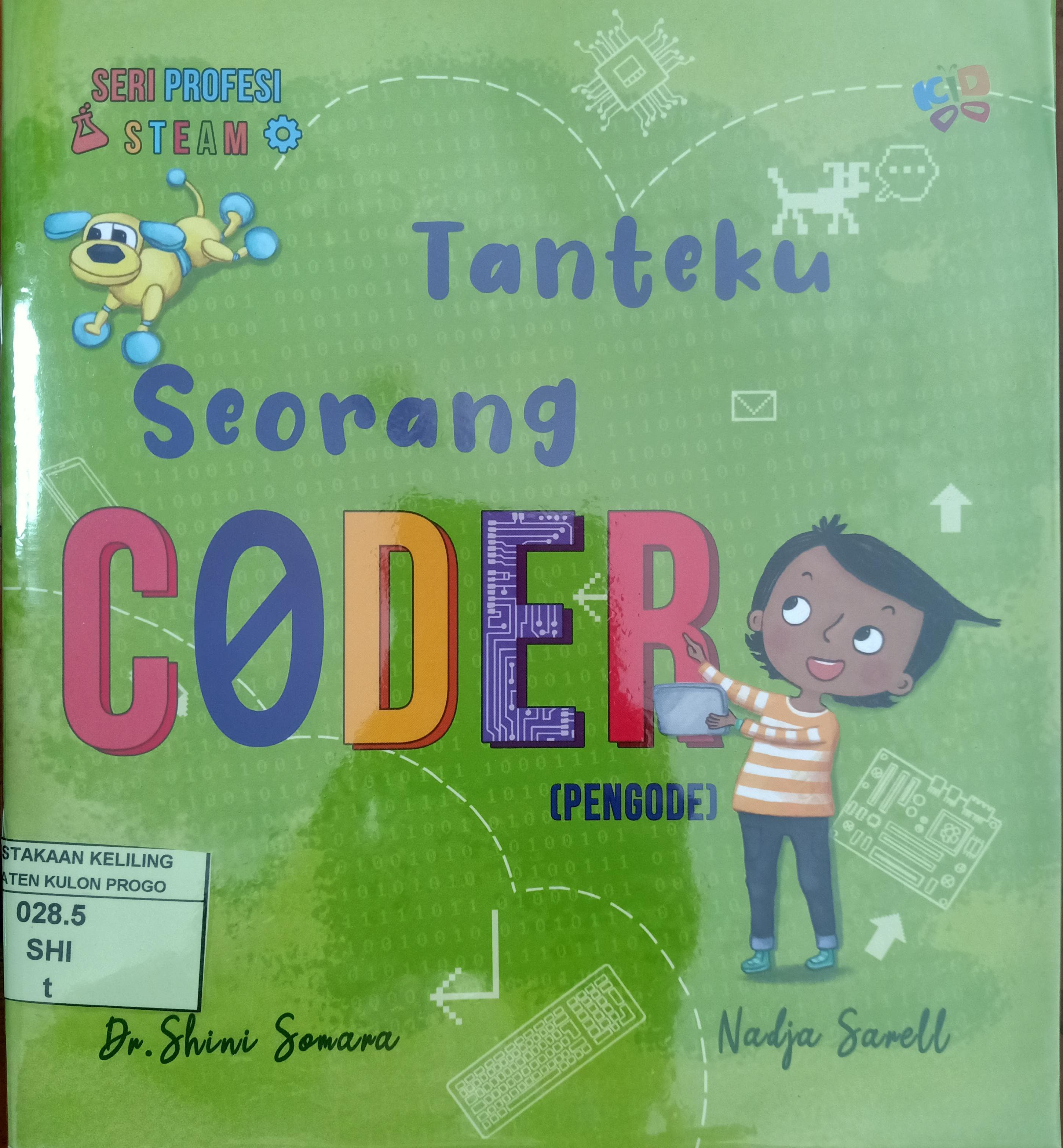Cover Tanteku seorang coder :  (pengode) / Shini Somara; Nadja Sarell; penerjemah, Daniel Santosa