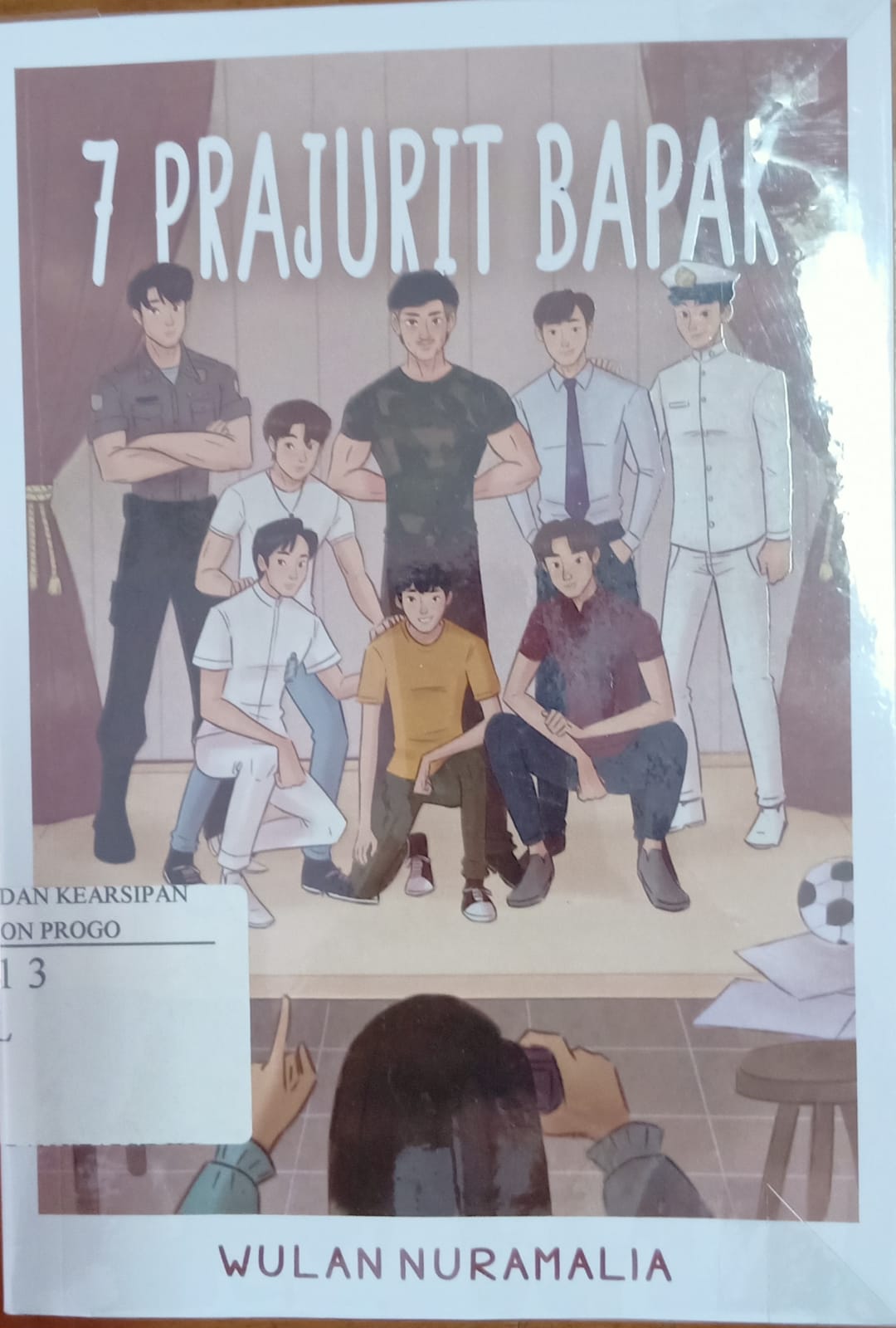 Cover 7 Prajurit Bapak / Wulan Nurmalaia