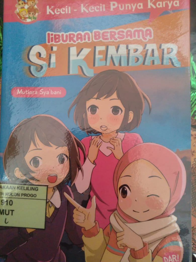Cover KKPK : Liburan Bersama Si Kembar / Mutiara Syabani