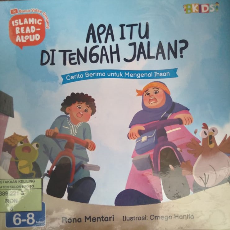 Cover Islamic Read Aloud: Apa Itu Di Tengah Jalan? / Rona Mentari