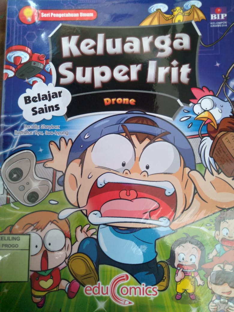 Cover Educomics Keluarga Super Int Belajar Sains 3: Drone / Storybox