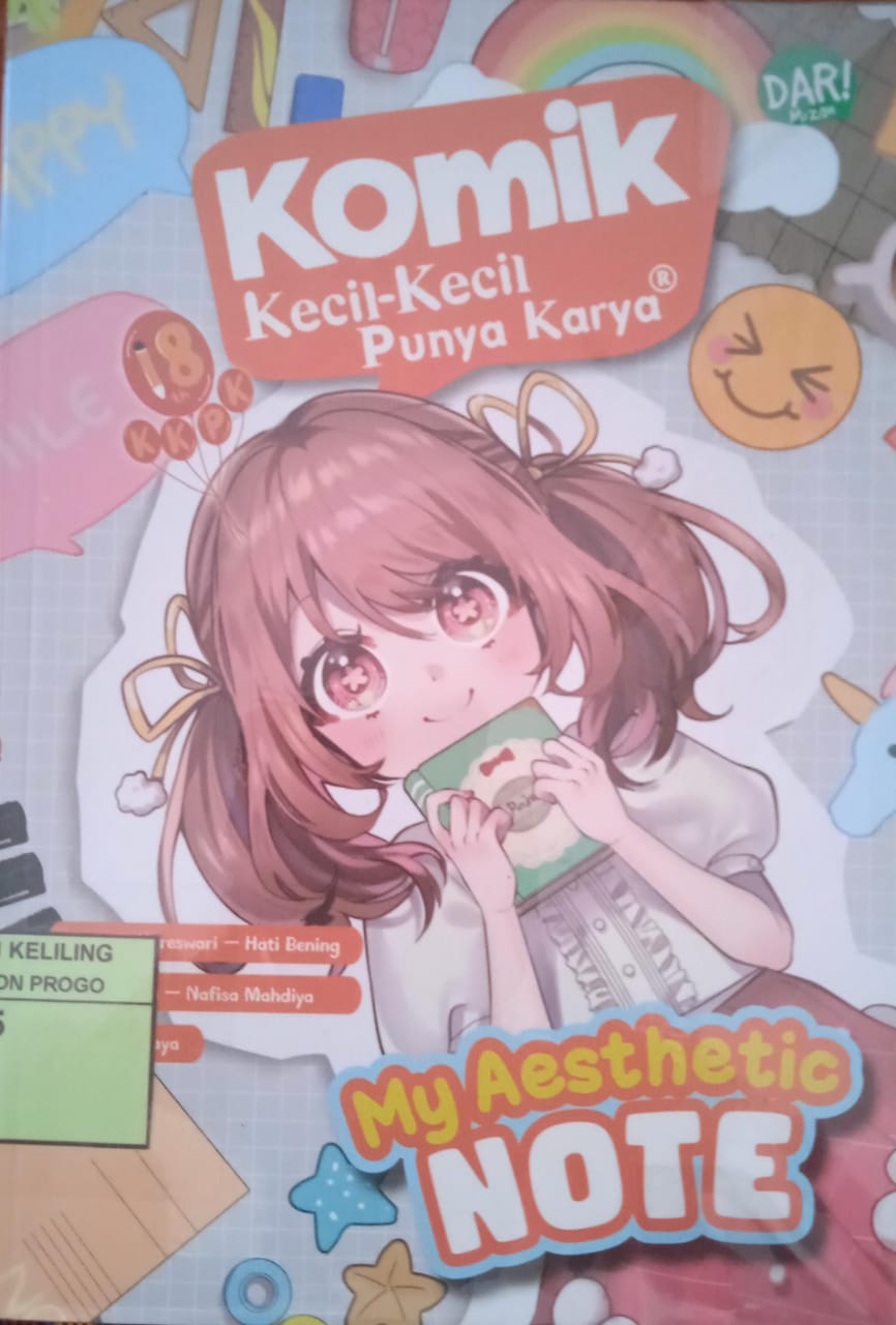 Cover My Aesthetic Note, Seri Komik Kecil-kecil punya karya / Dimitria Nareswari, Hati Bening, Kirana Riris, Nafisa Mahdiya, Naura Athaya