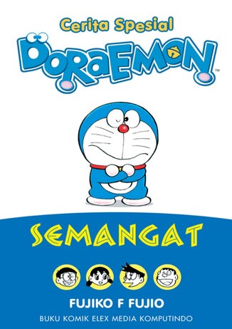 Cover Cerita Spesial Doraemon :  Semangat / Fujiko F Fujio