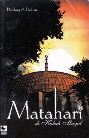 Cover Matahari di Kubah Masjid / Dandang A Dahlan