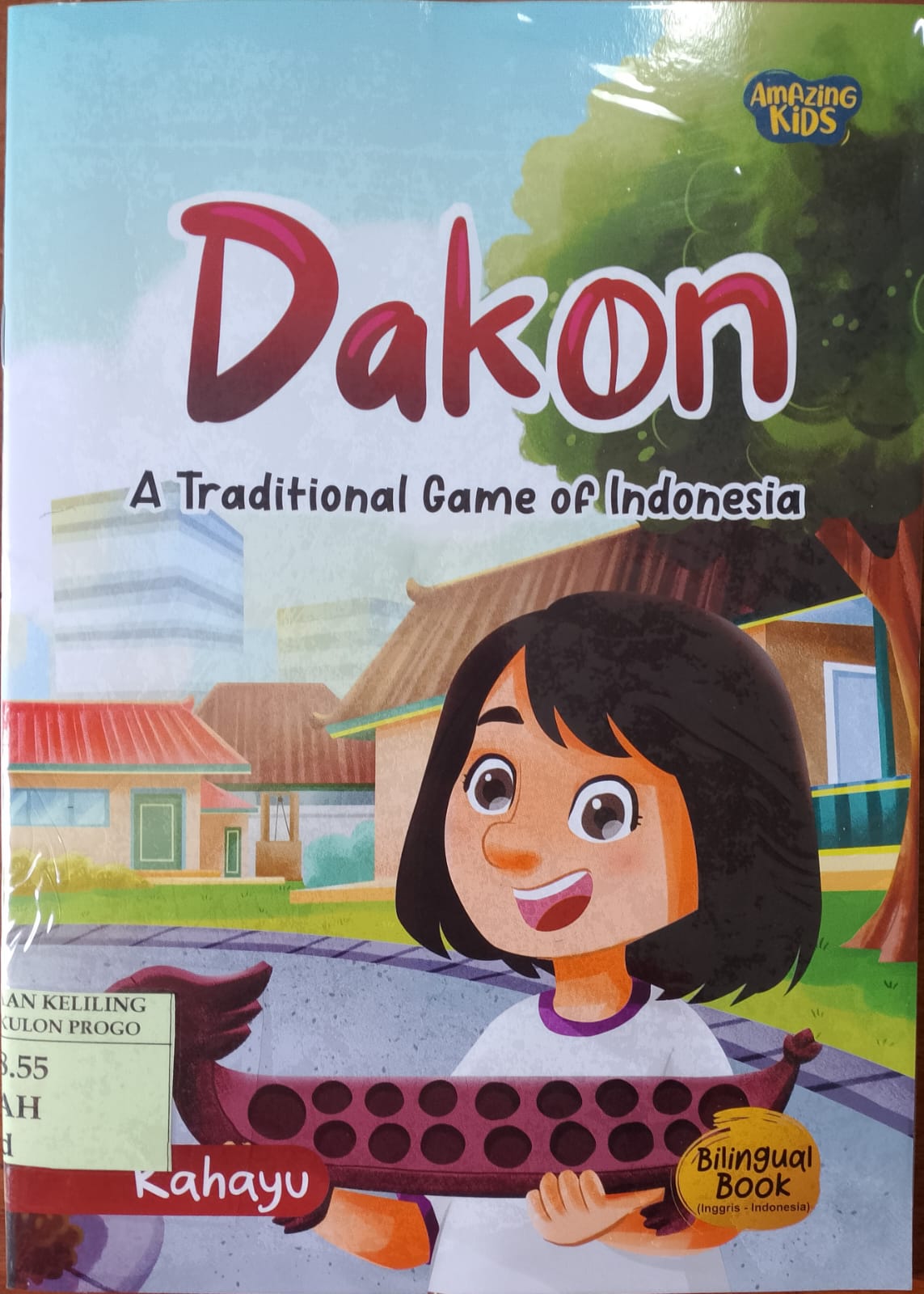 Cover dakon a traditional game of indonesia / Rahayu; ilustrasi, Kaldera