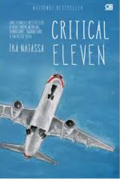 Cover Critical eleven / Ika Natassa; editor, Rosi L. Simamora