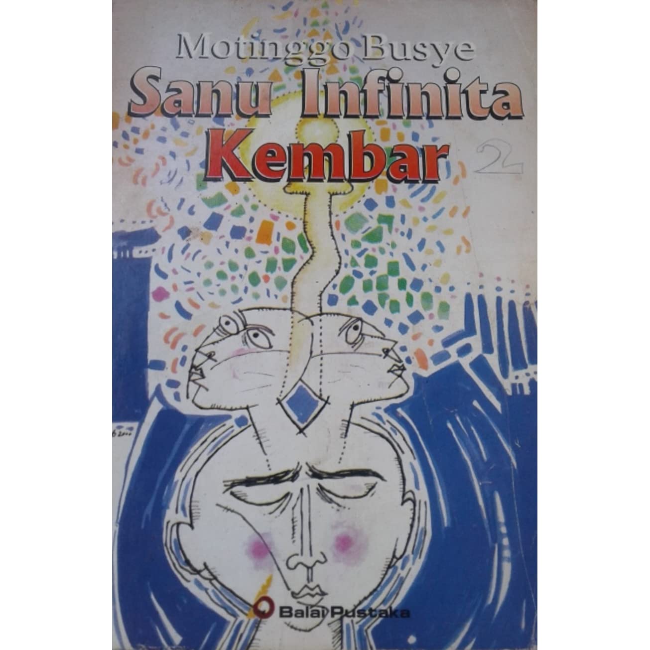 Cover Sanu Infinita Kembar / Busye Motinggo