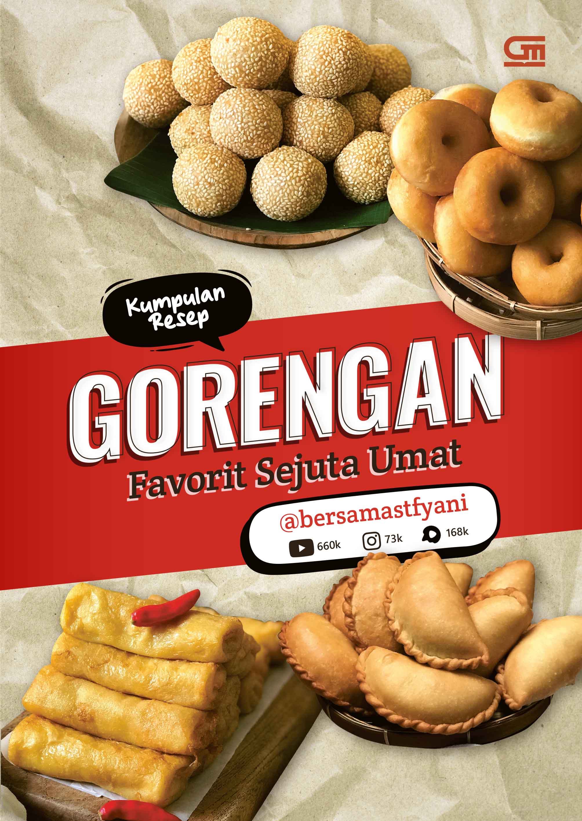Cover Kumpulan resep gorengan favorit sejuta umat / Stefania Mulyani; editor, Intarina Hardiman