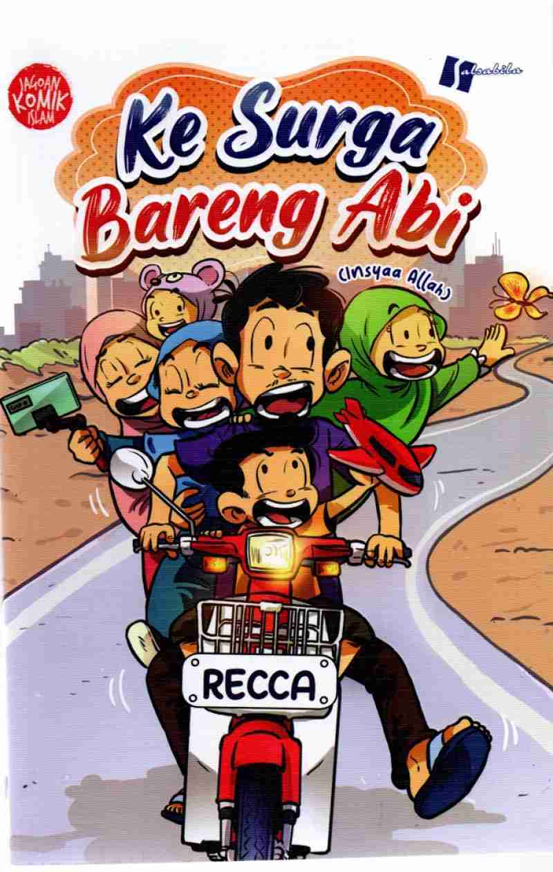 Cover Ke surga bareng abi / Recca; penyunting, Tri Prihantini