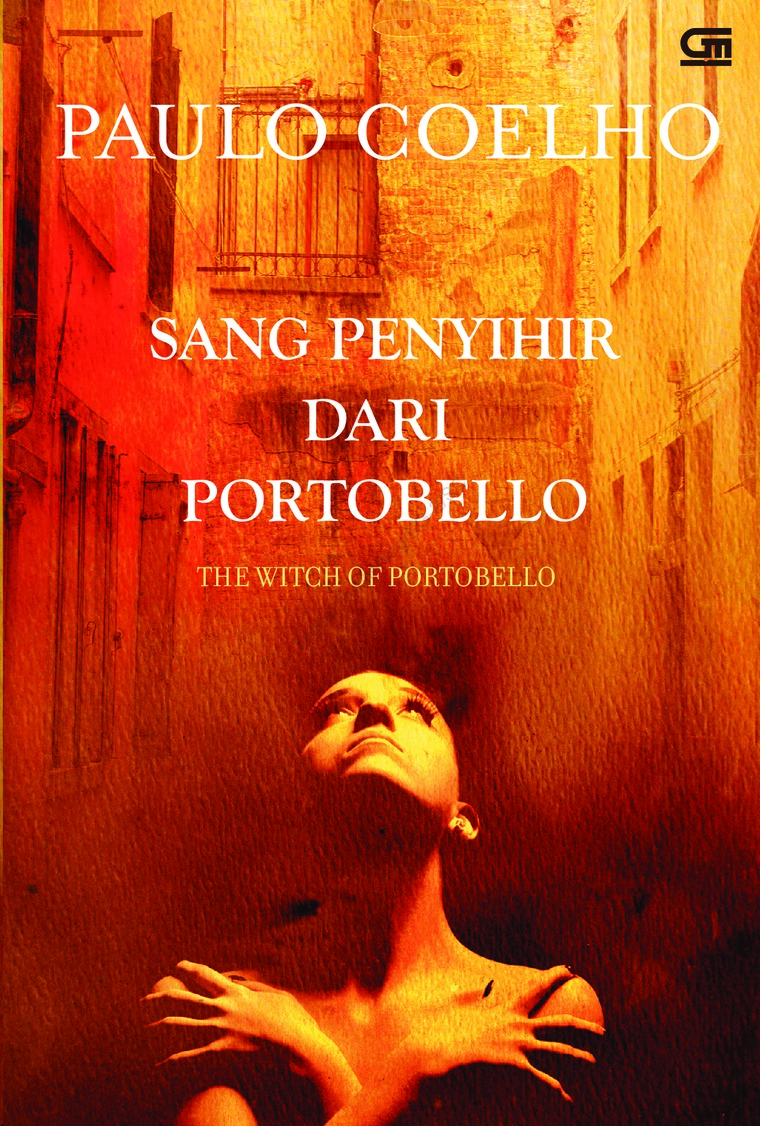 Cover Sang penyihir dari Portobello / Paulo Coelho; penerjemah Olivia Gerungan; editor, Tanti Lesmana