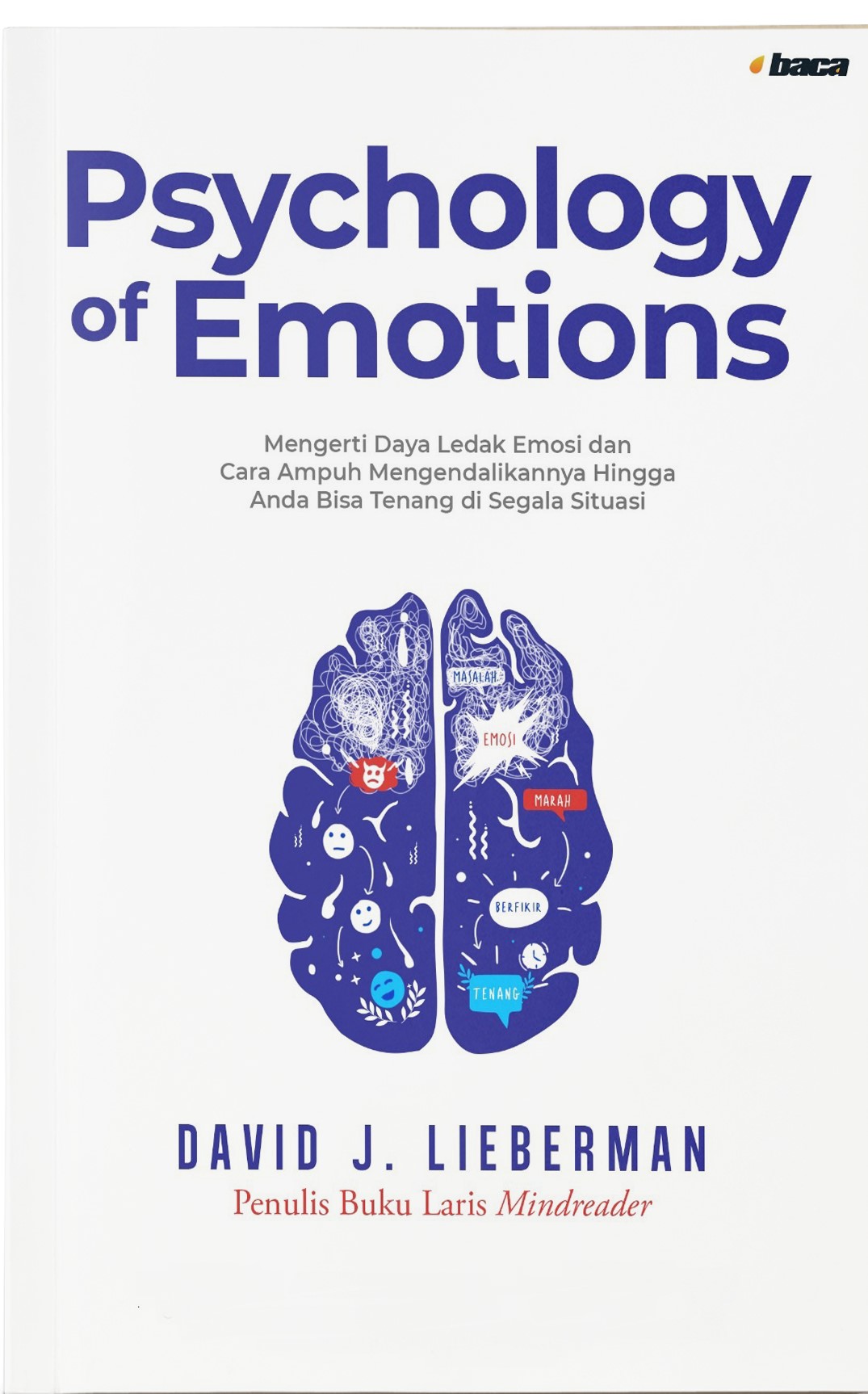 Cover The psychology of emotion / David J. Lieberman