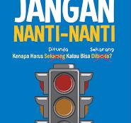 Cover Jangan nanti-nanti ! :  kenapa harus di tunda kalau bisa sekarang ? / Hayden Finch, penerjemah, Datafaogo Stenavus; editor, Karyna Prameshi