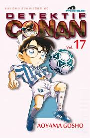 Cover Detektif Conan Premium 17 / Gosho Aoyama; Alih bahasa, M. Gunarsah, Editor, Binarti