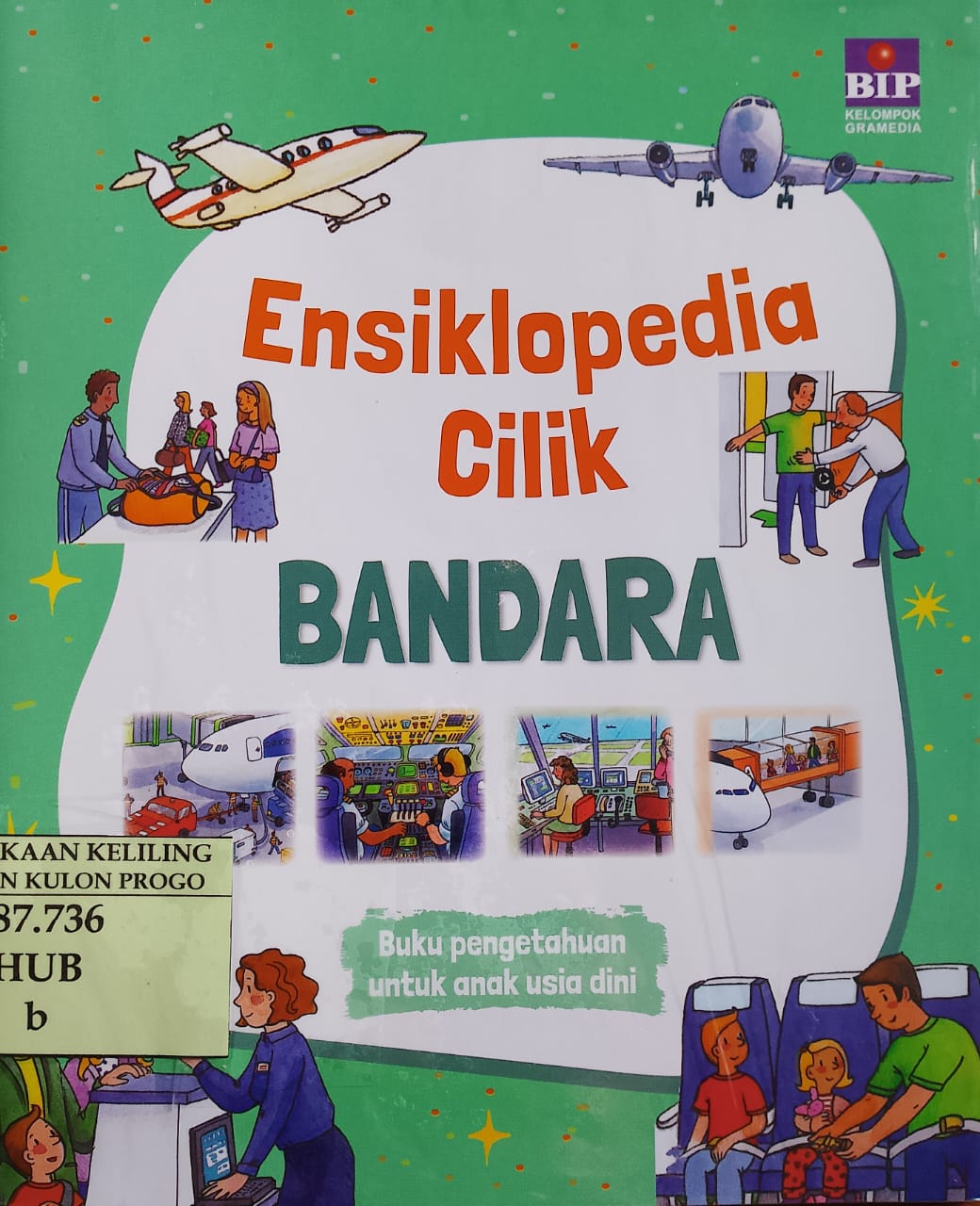 Cover Bandara / Hublet, chistophe; ilustrasi, Chistel Desmoinaux; pengalih bahasa, Indri Wijayanti; penyunting, Gabriella Felicia, Namira Putri